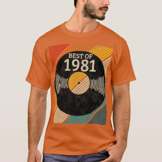 Beste van 1981 Grappige Retro 40e verjaardagscadea T-shirt