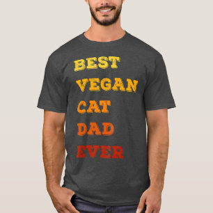 beste vegaanse kattevader ooit grappige vader katt t-shirt