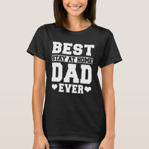 Beste verblijf thuis Papa ooit WFH voor mannen T-shirt