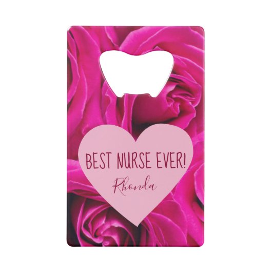 Beste verpleegster ooit Roze Rozen Creditkaart Flessenopener (Voorkant)