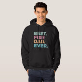 Beste vis papa ooit vis vis vis eigenaar hoodie (Voorkant volledig)