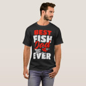 Beste Vis Vader Ooit Vis Houder T-shirt (Voorkant volledig)