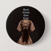 Beste Vizsla Vader Ooit Ronde Button 7,6 Cm (Voorkant)
