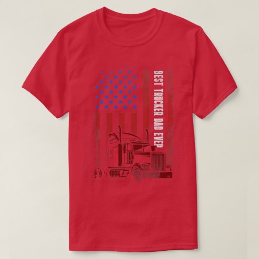 beste vrachtwagenvader ooit amerikaanse vlag op 4  t-shirt (Design voorkant)