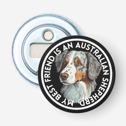Beste vriend Australische herder Button Flesopener (Voorkant)