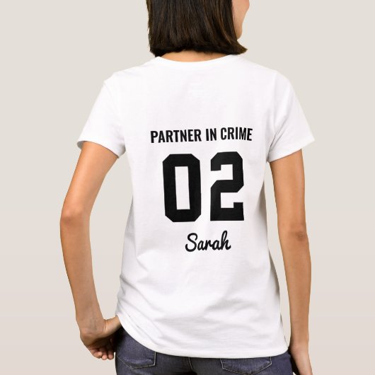 beste vriend bestie grappige partner in misdaad t-shirt (Achterkant)