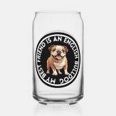 Beste vriend Engelse Bulldog Blikvorm Glas (Voorkant)