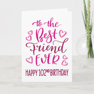 Beste vriend ooit 102e verjaardag typografie in ro kaart