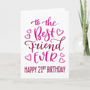 Beste Vriend Ooit 21ste Verjaardag Typografie in R Kaart