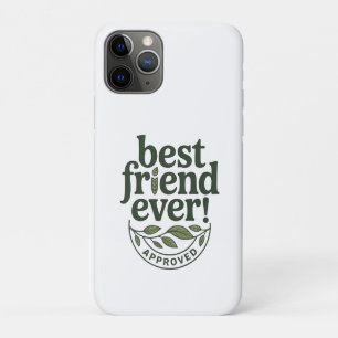 Beste vriend ooit! Goedgekeurd - Tekstontwerp Case-Mate iPhone Case