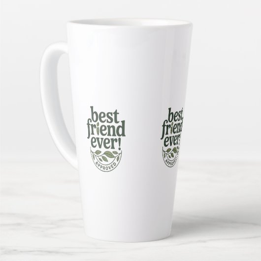 Beste vriend ooit! Goedgekeurd - Tekstontwerp Latte Mok (Linkerhoek)
