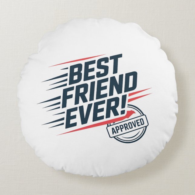 Beste vriend ooit, goedgekeurd tekstontwerp rond kussen (Voorkant)