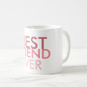 Beste vriend ooit koffiemok (Voorkant rechts)