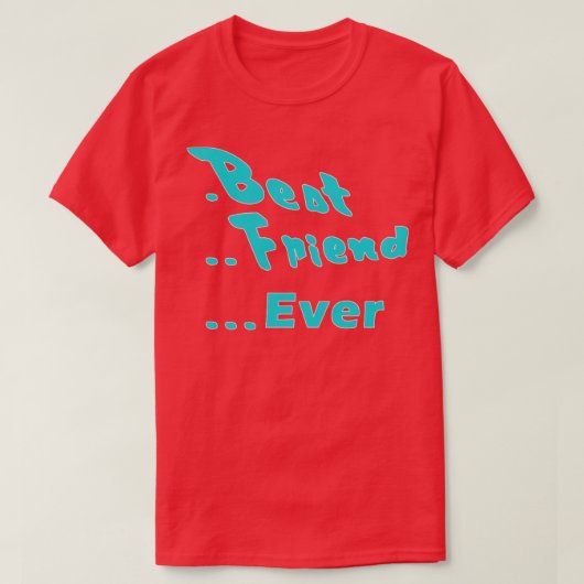 Beste vriend ooit t-shirt (Design voorkant)