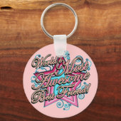 Beste vriend op de meest Geweldige werelden Sleutelhanger (Voorkant)