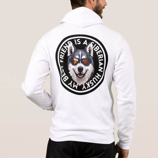 Beste vriend Siberische Husky Hoodie (Achterkant)