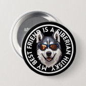 Beste vriend Siberische Husky Ronde Button 7,6 Cm (Voorkant /achterkant)