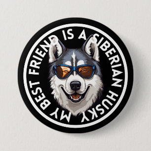 Beste vriend Siberische Husky Ronde Button 7,6 Cm