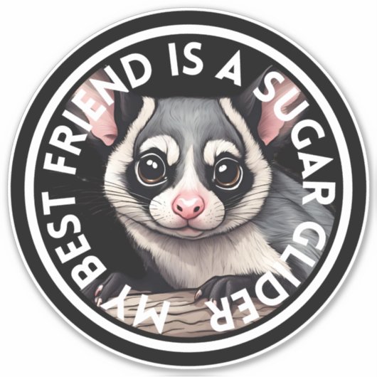 Beste vriend Sugar Glider Sticker (Voorkant)