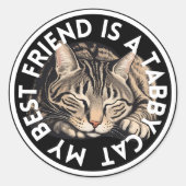 Beste vriend Tabby Cat Ronde Sticker (Voorkant)
