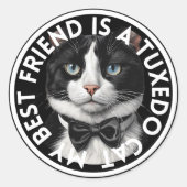 Beste vriend Tuxedo Cat Ronde Sticker (Voorkant)