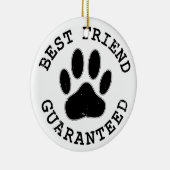 Beste vriend van de Beste van de Dog van het Hoogt Keramisch Ornament (Rechts)