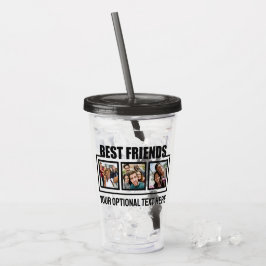 Beste vrienden, aangepaste foto's en tekst acryl drinkbeker