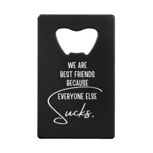 Beste vrienden creditkaart flessenopener