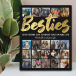 Beste vrienden | Fotocollage Besties Fotoplaat<br><div class="desc">De gepersonaliseerde beste plaquette van het afbeelding van vriendenklooster met een trendy zwarte achtergrond die in om het even welke kleur, het woord "besties"in een faux gouden het manuscriptdoopvont, een vriendschapcitaat, uw namen, en een 20 vierkante sjabloon van de fotocollage voor u kan worden veranderd om aan uw aan te...</div>