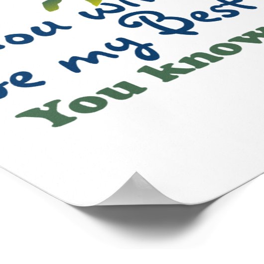 Beste vrienden kennen Humor Poster (Hoek)