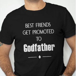 Beste vrienden krijgen promotie naar Godfather-voo T-shirt