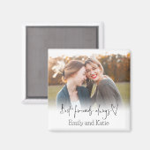 Beste vrienden noemen altijd de Foto van het Manus Magneet (Voorkant / Achterkant)