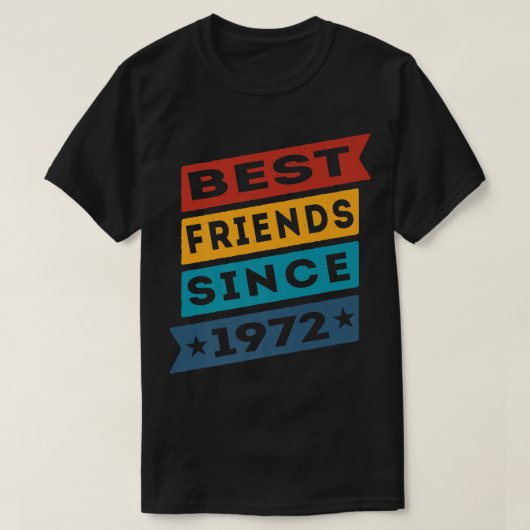 Beste vrienden sinds 1972 BFF Besties T-shirt (Design voorkant)