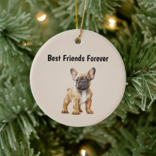 Beste vrienden voor altijd Frenchie Dog Keramisch Ornament