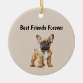 Beste vrienden voor altijd Frenchie Dog Keramisch Ornament (Voorkant)