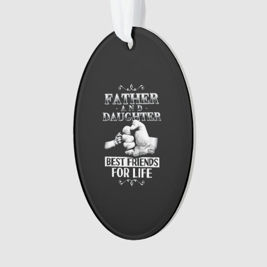 Beste vrienden voor het leven van vader en dochter ornament (voorkant)