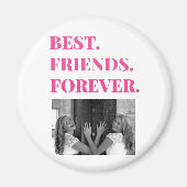 Beste Vriendin BFF Besties Foto Magneet (Voorkant)