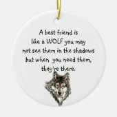 Beste vriendschappelijke Inspirerend Citaat Wolf,  Keramisch Ornament (Voorkant)
