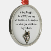 Beste vriendschappelijke Inspirerend Citaat Wolf,  Metalen Ornament (Rechts)