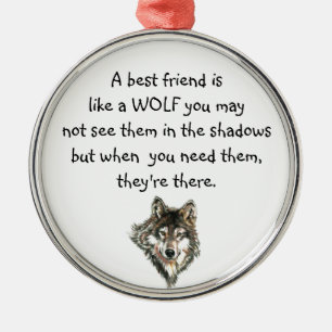 Beste vriendschappelijke Inspirerend Citaat Wolf,  Metalen Ornament