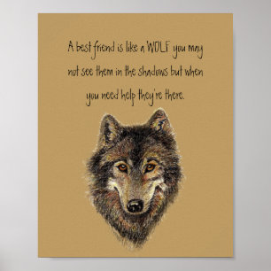 Beste vriendschappelijke Inspirerend Citaat Wolf,  Poster