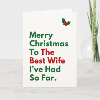 Beste vrouw die ik tot nu toe heb gehad Kerstmis Kaart