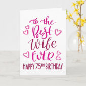 Beste vrouw ooit 75e verjaardag typografie in roze kaart (Gele Bloem)