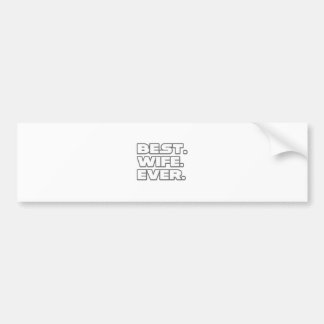 Beste vrouw ooit bumpersticker