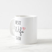 Beste vrouw ooit, Gift foe vrouw. Koffiemok (Voorkant links)
