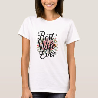 Beste vrouw ooit t-shirt