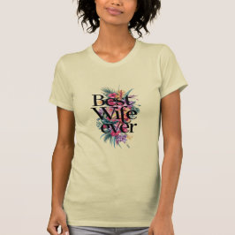 Beste vrouw ooit t-shirt