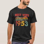 Beste vrouw sinds 1953 Epic 70th Wedding an T-shirt (Voorkant)