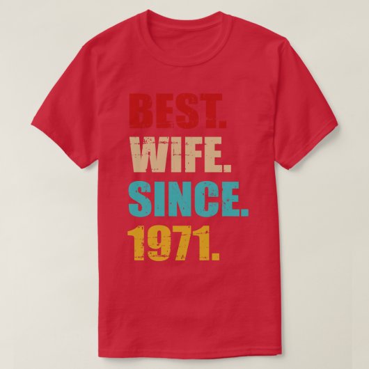 Beste vrouw sinds 1971 gouden trouwdag t-shirt (Design voorkant)