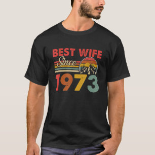 Beste vrouw sinds 1973 Epic, 50ste huwelijk en T-shirt